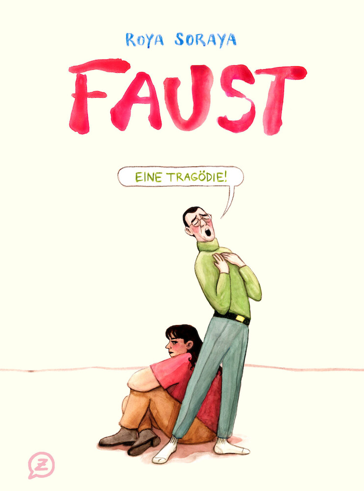 Faust. A Tragedy|Goethe's Faust 1 retold as a graphic novel