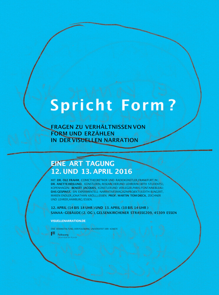 Spricht Form?|Questions about the relationship between form and narrative in visual narration - a kind of conference