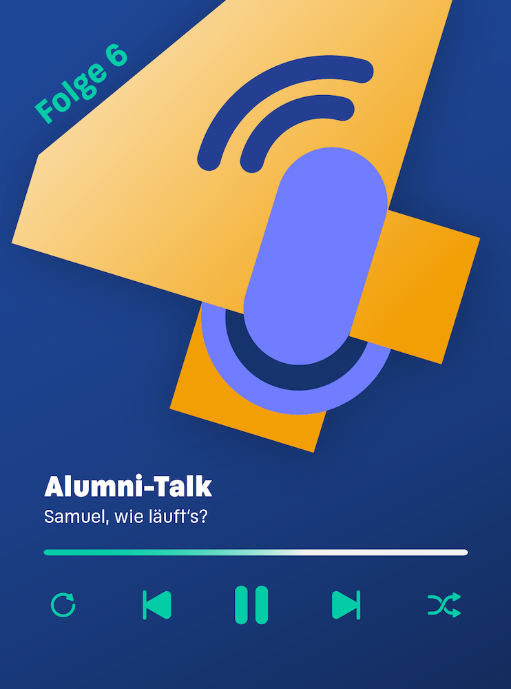Artikel Vorschaubild: Alumni-Talk: Samuel, wie läufts?|Neue Podcastfolge von Folk4